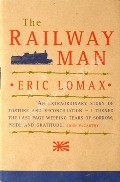 The Railway Man by LOMAX, Eric 